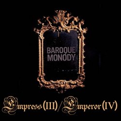 Baroque Monody - Emperor IV: Dichotomy