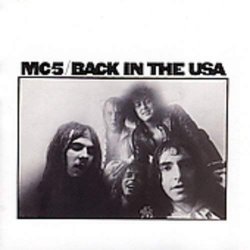 Mc5 - Back In The USA by Mc5 (1993-01-15)