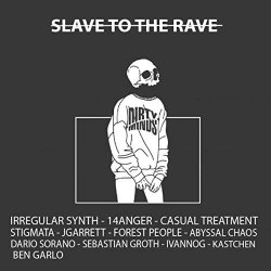 Various Artists - Slave To The Rave 5