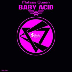 Melissa Queen - Baby Acid (Original Mix)