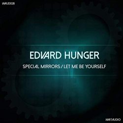 Edvard Hunger - Special Mirrors