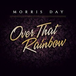 Morris Day - Over That Rainbow