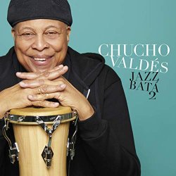 Chucho Valdes - Jazz Batá 2