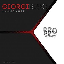 Giorgi Rico - Appreciante (Original Mix)