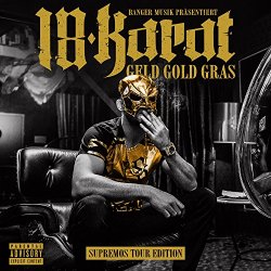 18 Karat - Komm ins Cafe 2 (feat. Farid Bang) [Explicit]