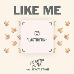 Plastik Funk - Like Me