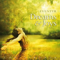 Eventyr - Dreams & Joys