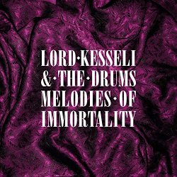 Lord Kesseli and the Drums - Chemical Mother