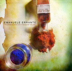 Emanuele Errante - The Evanescence of a Thousand Colors