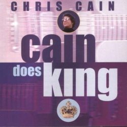 Chris Cain - Cain Does King [Import allemand]