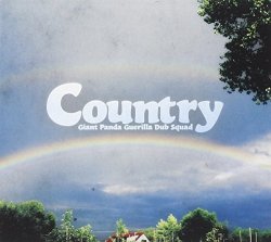 01. - Country by Giant Panda Guerilla Dub Squad