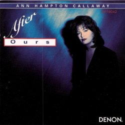 Ann Hampton Callaway - Time After Time