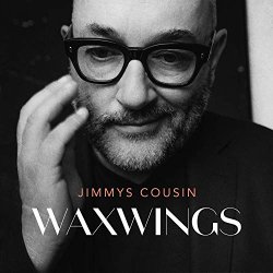 Jimmy's Cousin - Waxwings