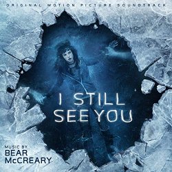Bear McCreary - I Still See You (Original Motion Picture Soundtrack)