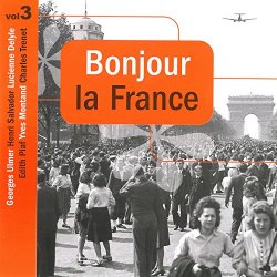 Various Artists - Bonjour la France, Vol. 3