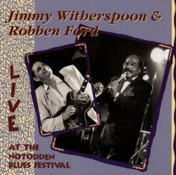 Jimmy Witherspoon & Robben Ford - Live At Notodden Blues Festival [Import anglais]