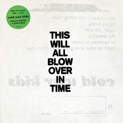 Cold War Kids - This Will All Blow Over in Time [Import USA]