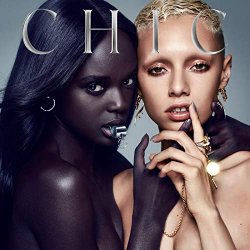 Nile Rodgers & Chic - It’s About Time [Explicit]