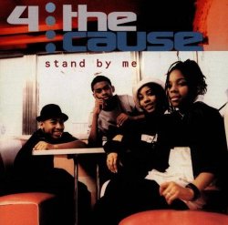 4 the Cause - Stand By Me by 4 the Cause (2003-12-01)