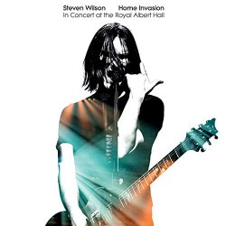 Steven Wilson - Home Invasion: In Concert At The Royal Albert Hall [Explicit] (Live)