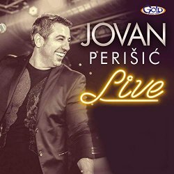 Jovan Perisic - A gde si ti jos krv mi vri Live