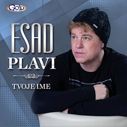 Esad Plavi - Balkanka