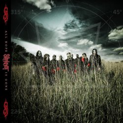 Slipknot - All Hope Is Gone [Explicit]