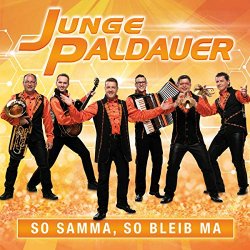 Junge Paldauer - So Samma,So Bleib Ma [Import allemand]