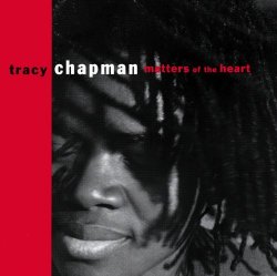 Tracy Chapman - If These Are The Things