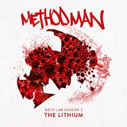 Method Man - Meth Lab Season 2: The Lithium [Explicit]