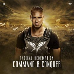 Radical Redemption - Command & Conquer [Explicit]