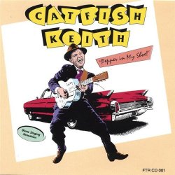 Catfish Keith - Howlin' Tom Cat