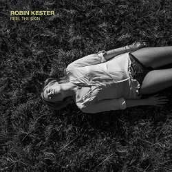 Robin Kester - Peel the Skin