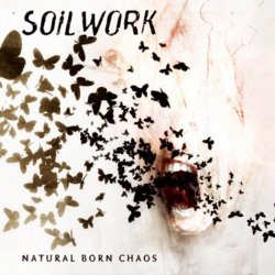 Soilwork. - Natural Born Chaos