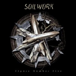 Soilwork. - Figure Number Five