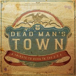 V/A - Dead Man's Town: A Tribute to Born in the U.S.A - Various Artists - CD Album