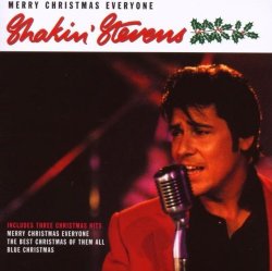 01.Shakin' Stevens - Merry Christmas Everyone by Shakin' Stevens (2006-01-01)