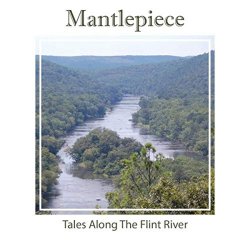   - Tales Along the Flint River