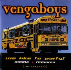 We Like to Party by Vengaboys (1998-12-01)