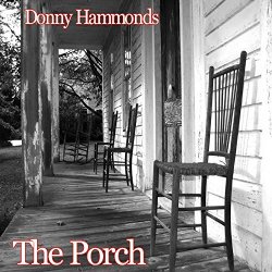 Donny Hammonds - The Porch