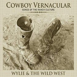 Wylie & The Wild West - Cowpoke