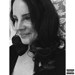 Lana Del Rey - hope is a dangerous thing for a woman like me to have - but I have it [Explicit]