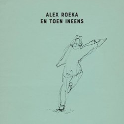 Alex Roeka - Vechten Tot Het Eind