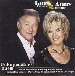 Unforgettable Duets by Jan Keizer & Anny Schilder