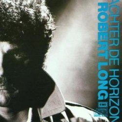 Robert Long - Achter De Horizon [Import anglais]