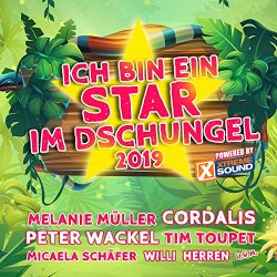 Various Artists - Ich bin ein Star im Dschungel 2019 powered by Xtreme Sound