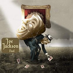 Joe Jackson - Fool [Explicit]