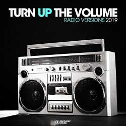 Various Artists - Turn Up The, Vol. - Radio Versions 2019