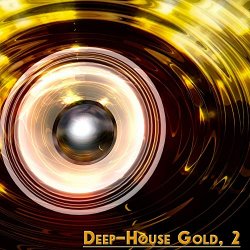 Deep-House Gold, 2 (Deep Selection)