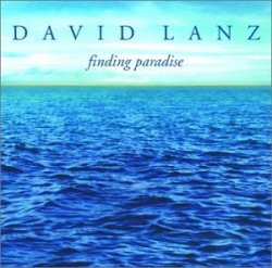 Finding Paradise by David Lanz
